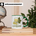 Pfalz Tasse Uffbasse - Pfälzer Dialekt Geschenk für Pfälzer  – Grün [farbe:grün]