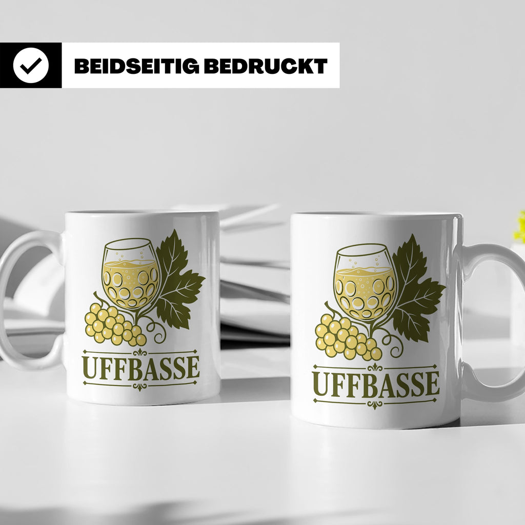 Pfalz Tasse Uffbasse - Pfälzer Dialekt Geschenk für Pfälzer  – Weiß [farbe:weiß]