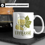 Pfalz Tasse Uffbasse - Pfälzer Dialekt Geschenk für Pfälzer  – Weiß [farbe:weiß]