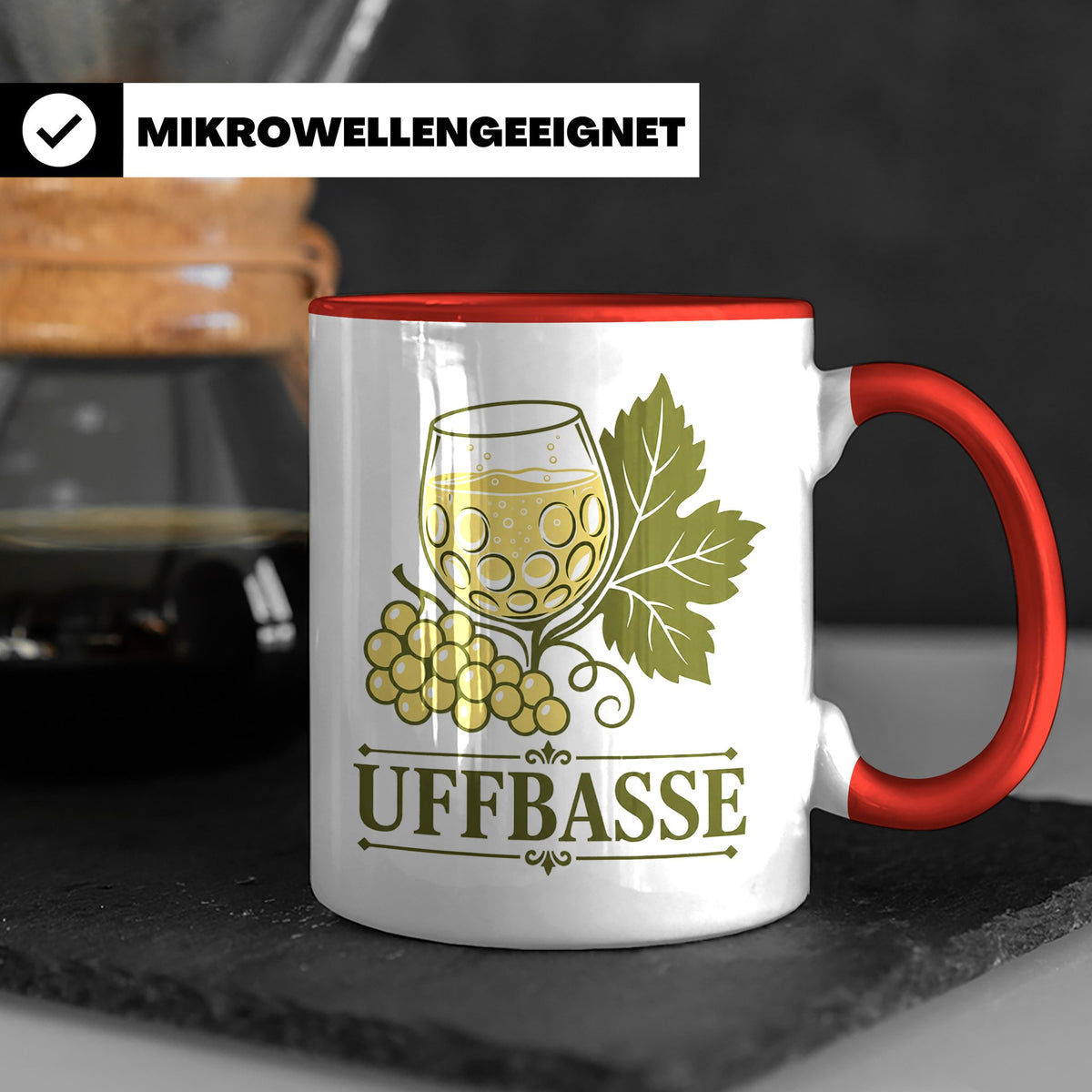 Pfalz Tasse Uffbasse - Pfälzer Dialekt Geschenk für Pfälzer  – Rot [farbe:rot]