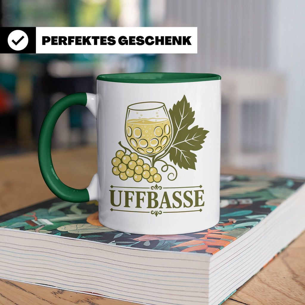 Pfalz Tasse Uffbasse - Pfälzer Dialekt Geschenk für Pfälzer  – Grün [farbe:grün]