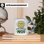 Schwäbisch Tasse B vor d frogsch Noi - Lustiges Geschenk für – Blau [farbe:blau]