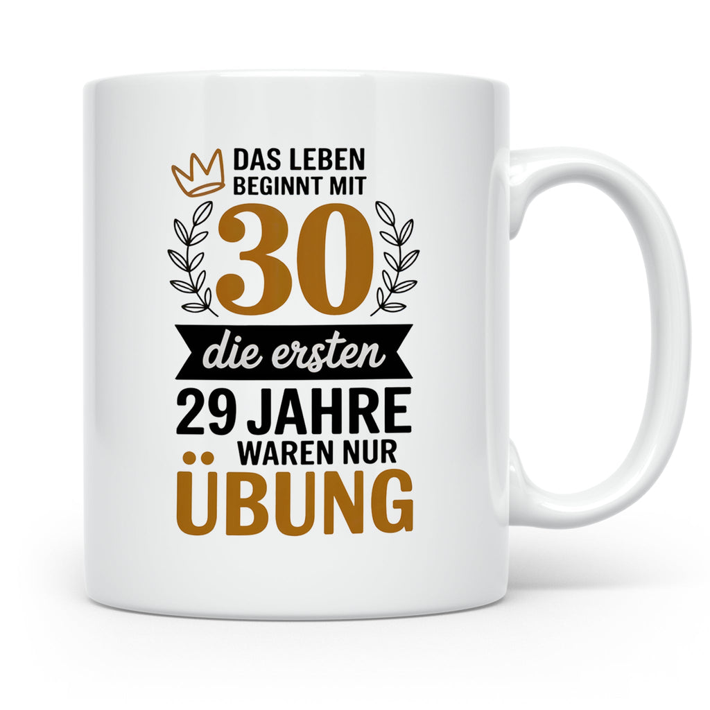 30. Geburtstag Tasse - Das Leben beginnt mit 30! Geschenkide – Weiß [farbe:weiß]