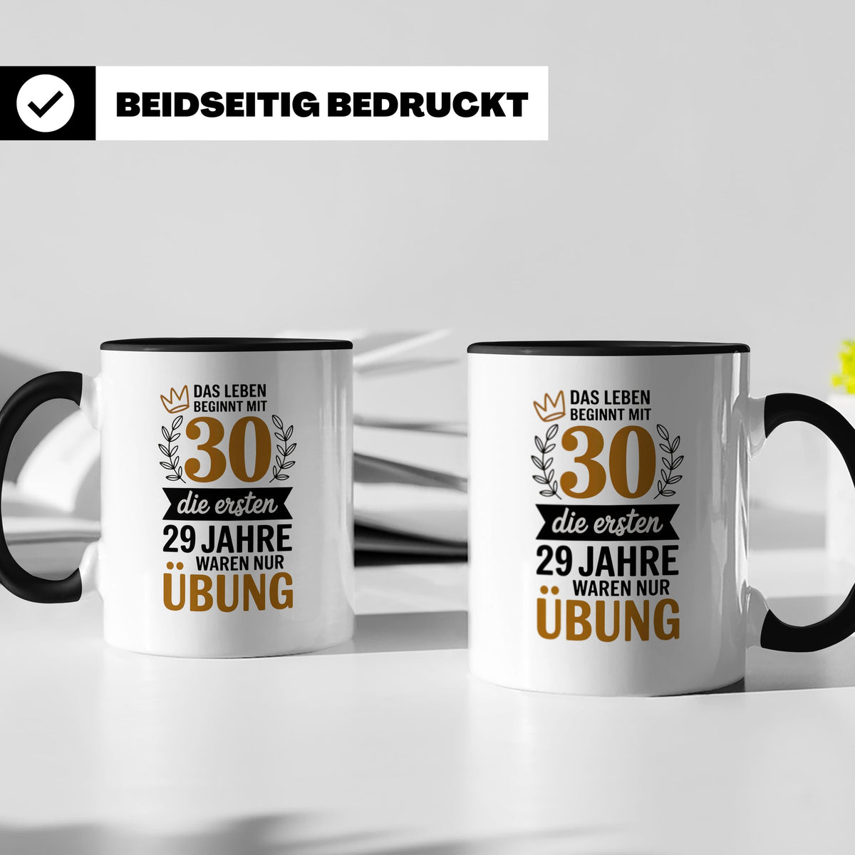 30. Geburtstag Tasse - Das Leben beginnt mit 30! Geschenkide – Schwarz [farbe:schwarz]