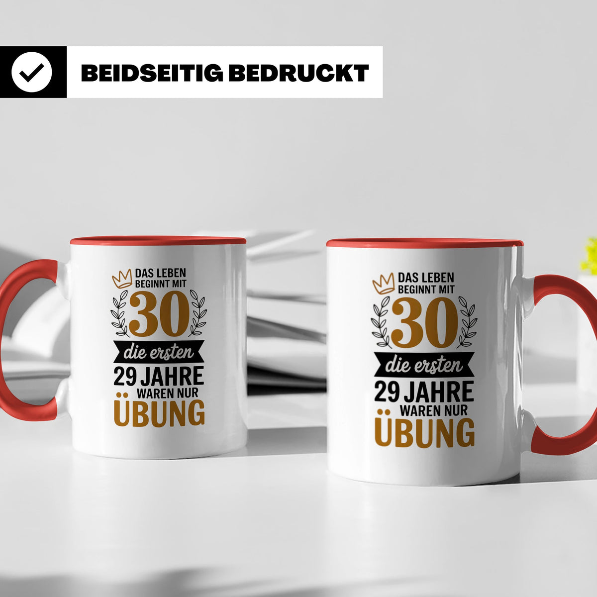 30. Geburtstag Tasse - Das Leben beginnt mit 30! Geschenkide – Rot [farbe:rot]