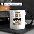 30. Geburtstag Tasse - Das Leben beginnt mit 30! Geschenkide – Schwarz [farbe:schwarz]
