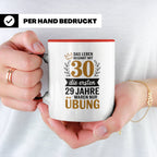 30. Geburtstag Tasse - Das Leben beginnt mit 30! Geschenkide – Rot [farbe:rot]