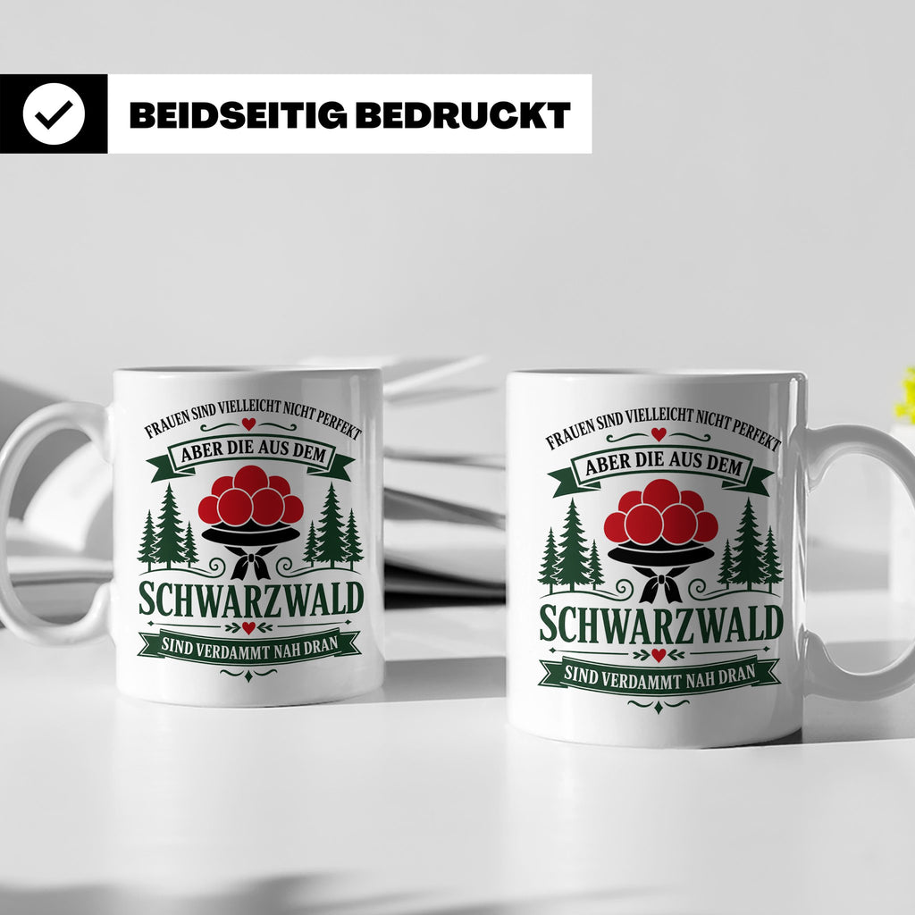 Schwarzwald Tasse Frauen aus dem Schwarzwald sind verdammt n – Weiß [farbe:weiß]