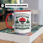 Schwarzwald Tasse Frauen aus dem Schwarzwald sind verdammt n – Rot [farbe:rot]