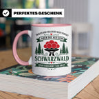 Schwarzwald Tasse Frauen aus dem Schwarzwald sind verdammt n – Rosa [farbe:rosa]