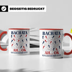 Bachata Tasse Ah ok ich glaub ich habs jetzt - Lustiges Gesc – Rot [farbe:rot]
