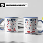 Bachata Tasse Ah ok ich glaub ich habs jetzt - Lustiges Gesc – Blau [farbe:blau]