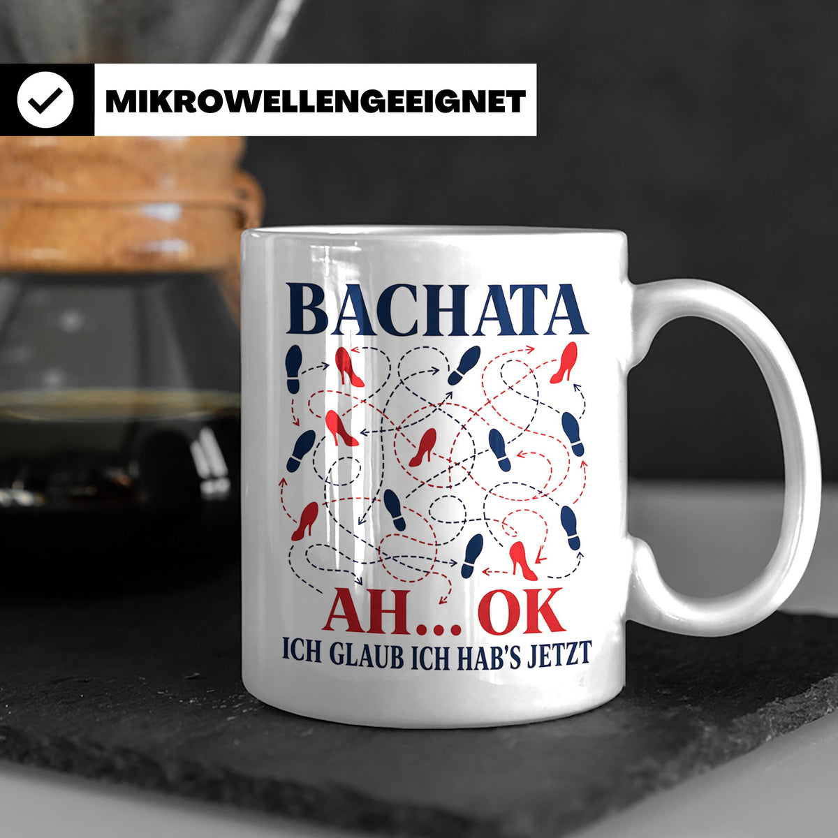 Bachata Tasse Ah ok ich glaub ich habs jetzt - Lustiges Gesc – Weiß [farbe:weiß]