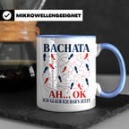 Bachata Tasse Ah ok ich glaub ich habs jetzt - Lustiges Gesc – Blau [farbe:blau]