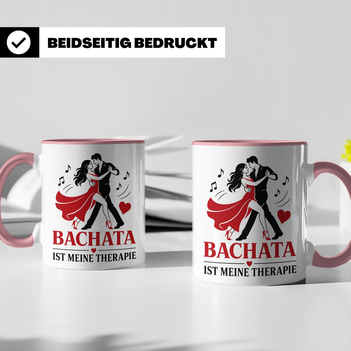 Bachata Tasse Bachata ist meine Therapie - Geschenk für Tänz – Rosa [farbe:rosa]