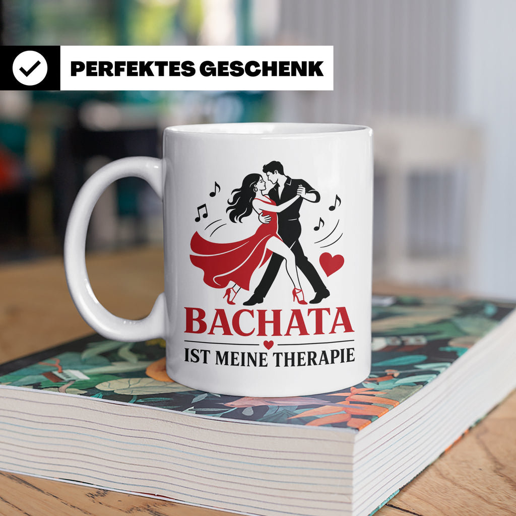 Bachata Tasse Bachata ist meine Therapie - Geschenk für Tänz – Weiß [farbe:weiß]