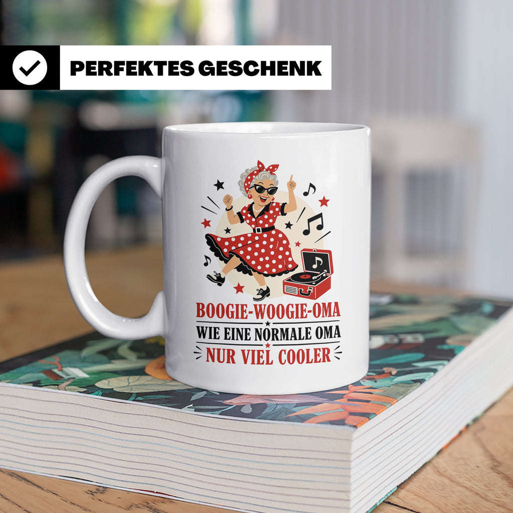 Boogie Woogie Oma Tasse Wie eine normale Oma nur viel cooler – Weiß [farbe:weiß]