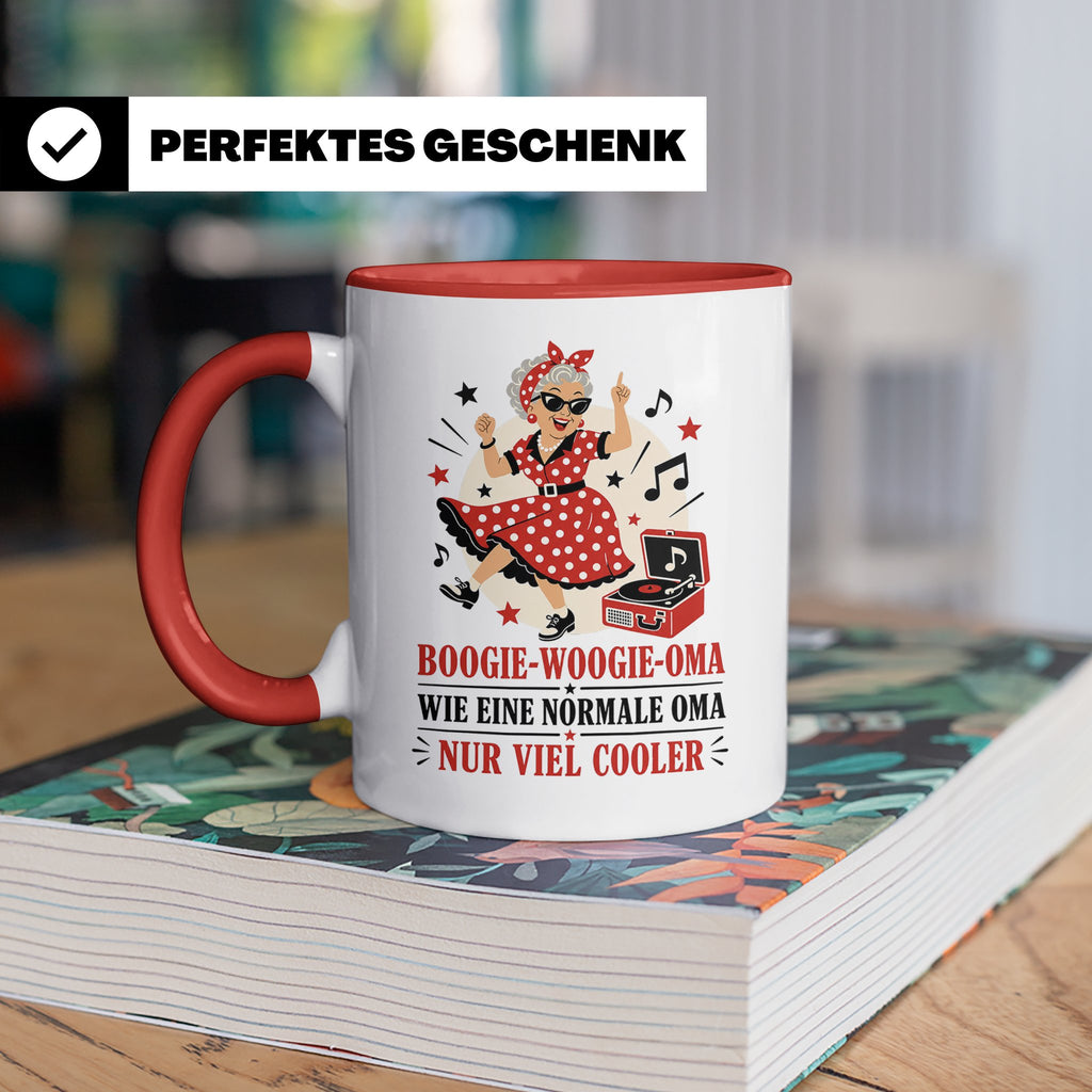 Boogie Woogie Oma Tasse Wie eine normale Oma nur viel cooler – Rot [farbe:rot]