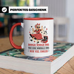 Boogie Woogie Oma Tasse Wie eine normale Oma nur viel cooler – Rot [farbe:rot]