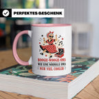 Boogie Woogie Oma Tasse Wie eine normale Oma nur viel cooler – Rosa [farbe:rosa]