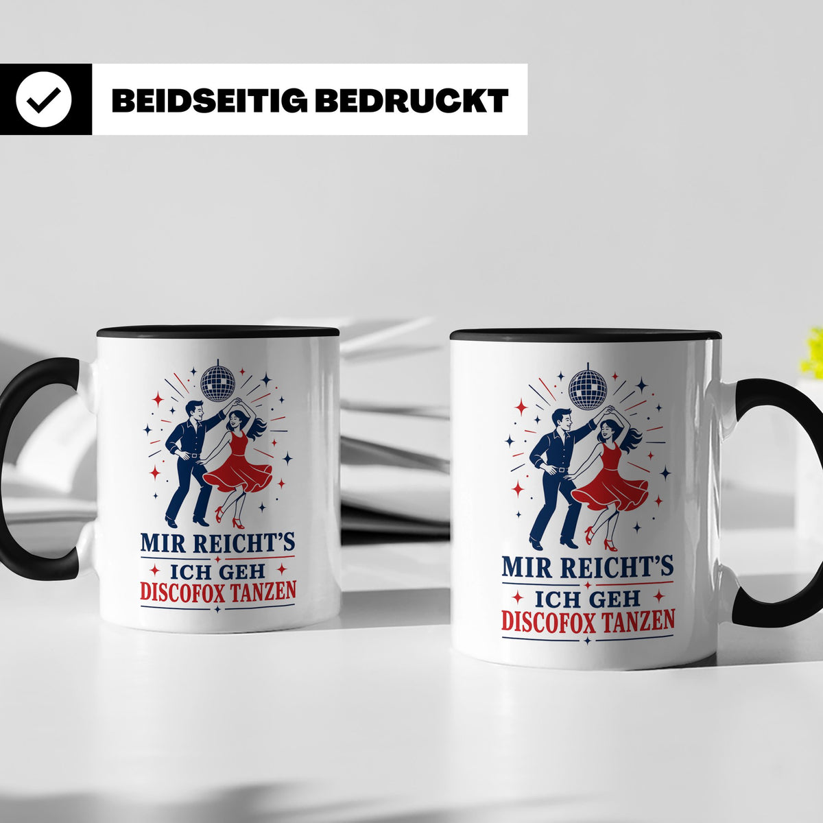 Discofox Tasse Mir reichts ich geh Discofox tanzen - Geschen – Schwarz [farbe:schwarz]