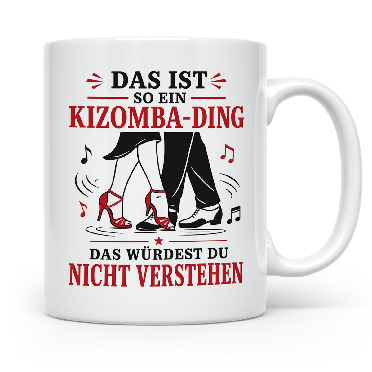 Kizomba Tasse Das ist so ein Kizomba Ding das würdest du nic – Weiß [farbe:weiß]