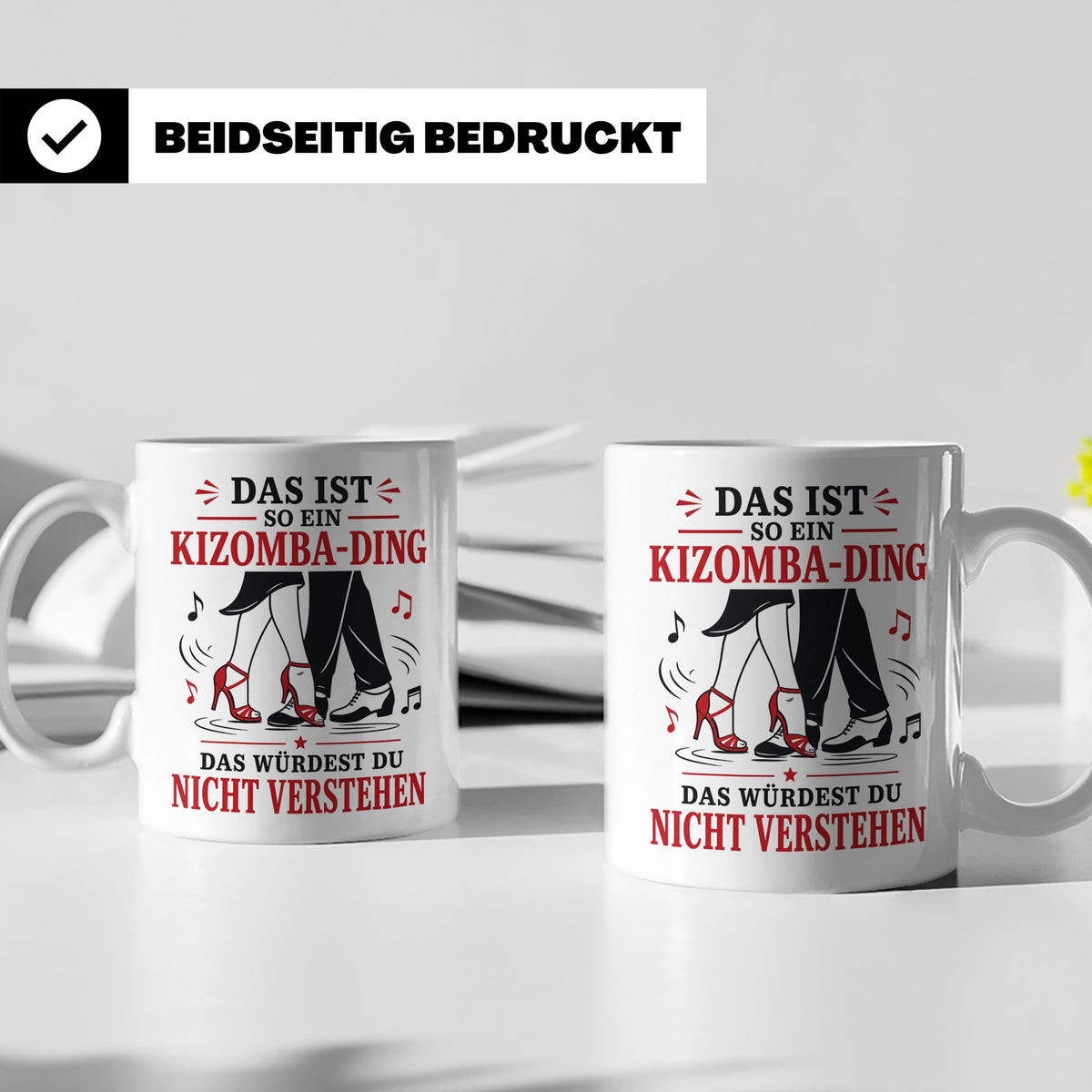 Kizomba Tasse Das ist so ein Kizomba Ding das würdest du nic – Weiß [farbe:weiß]