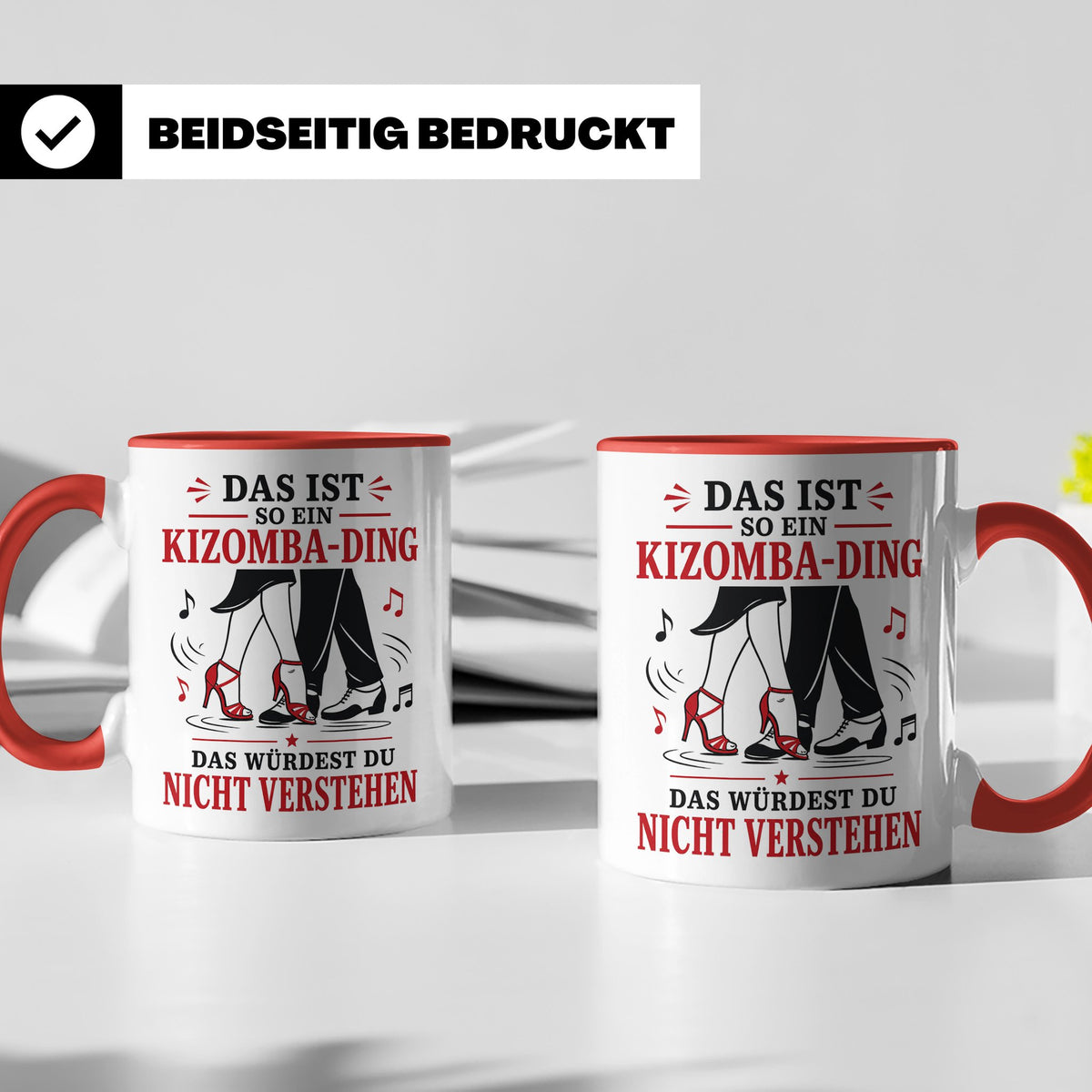 Kizomba Tasse Das ist so ein Kizomba Ding das würdest du nic – Rot [farbe:rot]