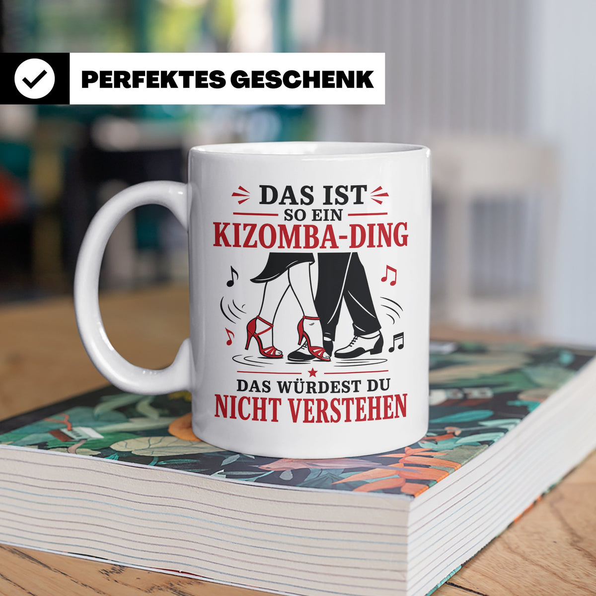 Kizomba Tasse Das ist so ein Kizomba Ding das würdest du nic – Weiß [farbe:weiß]
