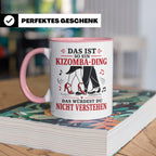 Kizomba Tasse Das ist so ein Kizomba Ding das würdest du nic – Rosa [farbe:rosa]