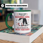 Kizomba Tasse Das ist so ein Kizomba Ding das würdest du nic – Grün [farbe:grün]