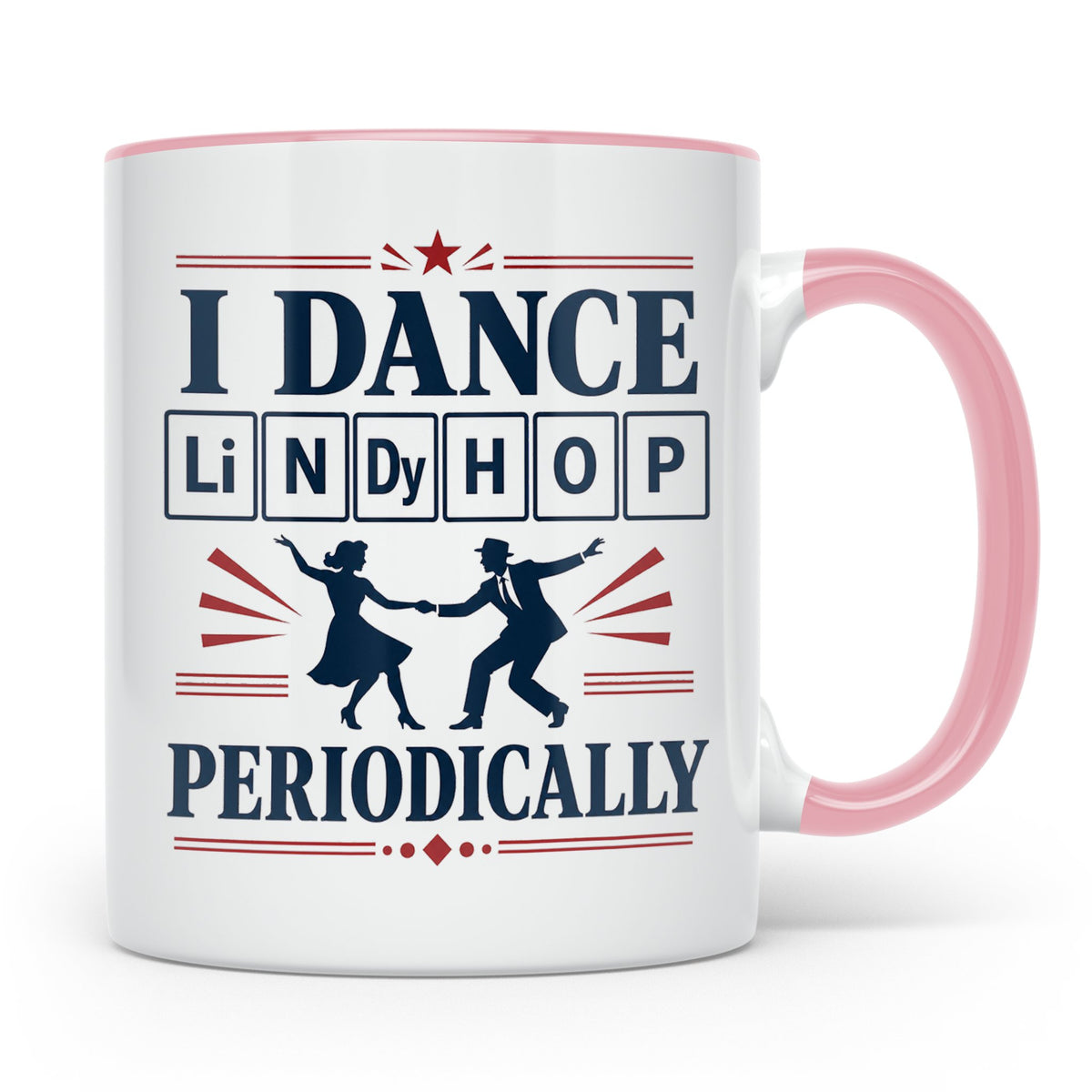 Lindy Hop Tasse I dance Lindy Hop periodically Periodensyste – Rosa [farbe:rosa]