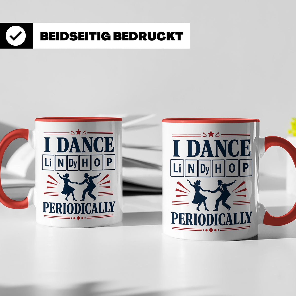 Lindy Hop Tasse I dance Lindy Hop periodically Periodensyste – Rot [farbe:rot]