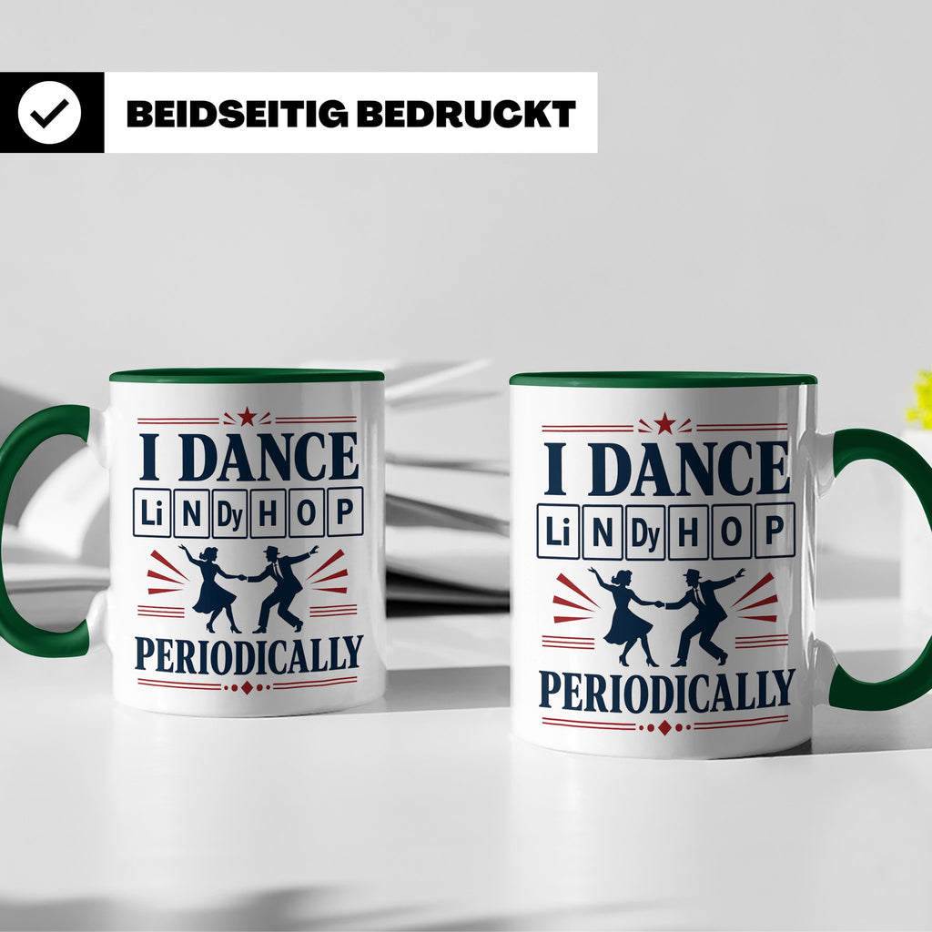 Lindy Hop Tasse I dance Lindy Hop periodically Periodensyste – Grün [farbe:grün]