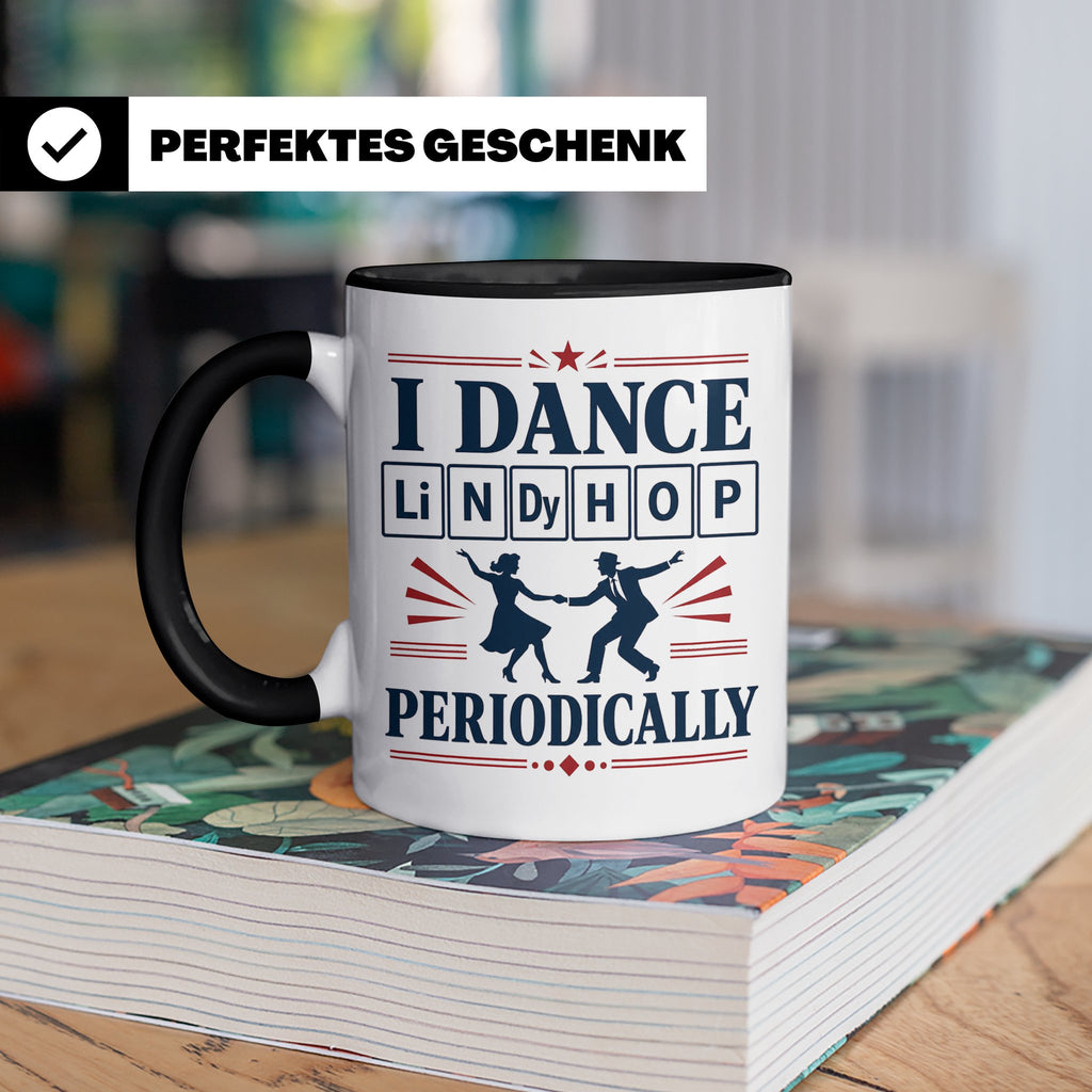 Lindy Hop Tasse I dance Lindy Hop periodically Periodensyste – Schwarz [farbe:schwarz]
