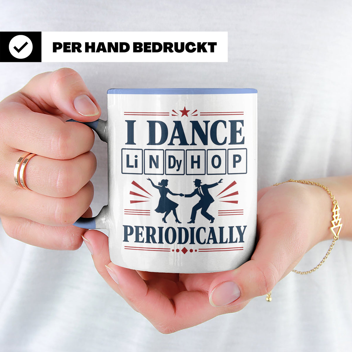 Lindy Hop Tasse I dance Lindy Hop periodically Periodensyste – Blau [farbe:blau]