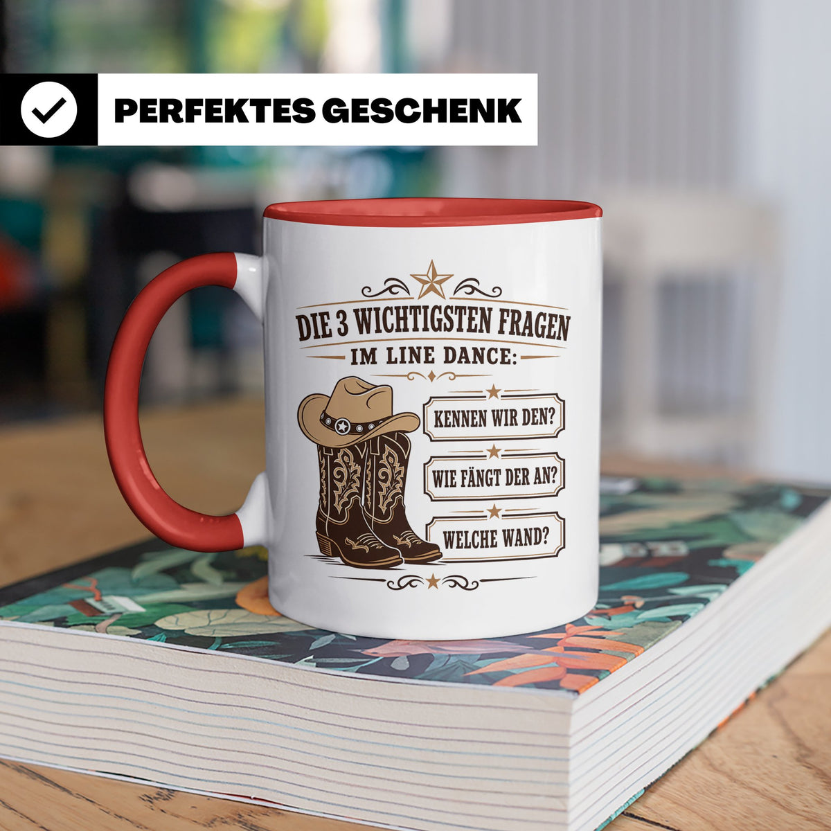 Line Dance Tasse Die 3 wichtigsten Fragen im Line Dance - Lu – Rot [farbe:rot]