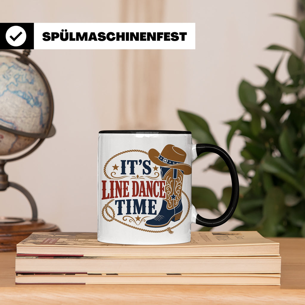 Line Dance Tasse Its Line Dance Time - Geschenk für Linedanc – Schwarz [farbe:schwarz]