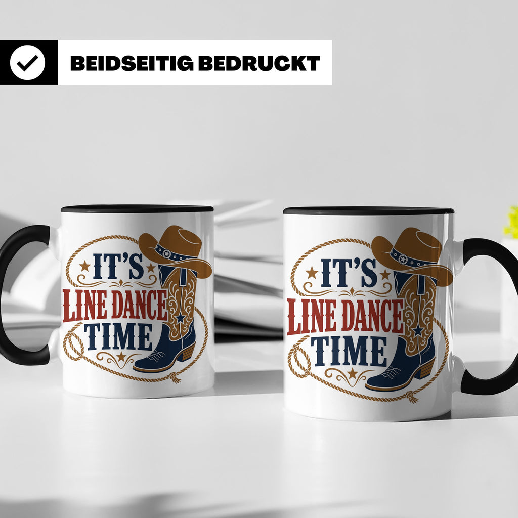 Line Dance Tasse Its Line Dance Time - Geschenk für Linedanc – Schwarz [farbe:schwarz]