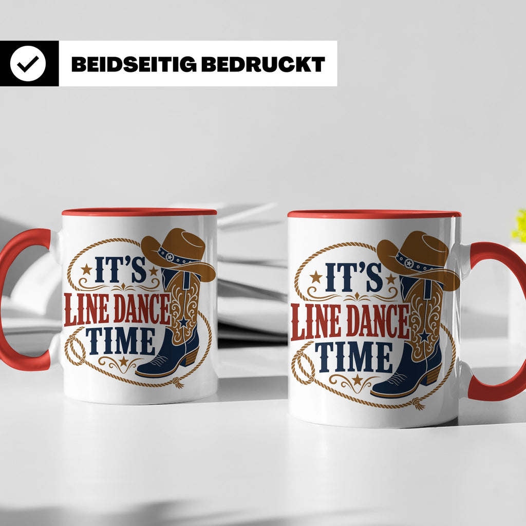 Line Dance Tasse Its Line Dance Time - Geschenk für Linedanc – Rot [farbe:rot]