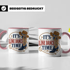 Line Dance Tasse Its Line Dance Time - Geschenk für Linedanc – Rosa [farbe:rosa]
