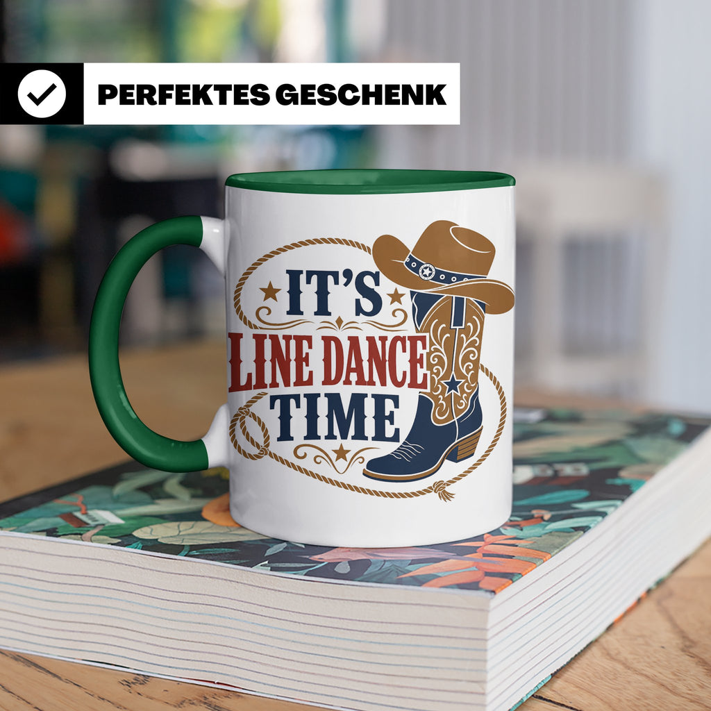 Line Dance Tasse Its Line Dance Time - Geschenk für Linedanc – Grün [farbe:grün]