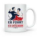 Tanzen Tasse Er führt ich entscheide - Lustiges Geschenk für – Weiß [farbe:weiß]