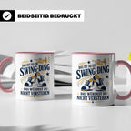 Swing Tasse Das ist so ein Swing Ding das würdest du nicht v – Rosa [farbe:rosa]