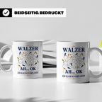 Walzer Tasse Ah ok ich glaub ich habs jetzt - Lustiges Gesch – Weiß [farbe:weiß]