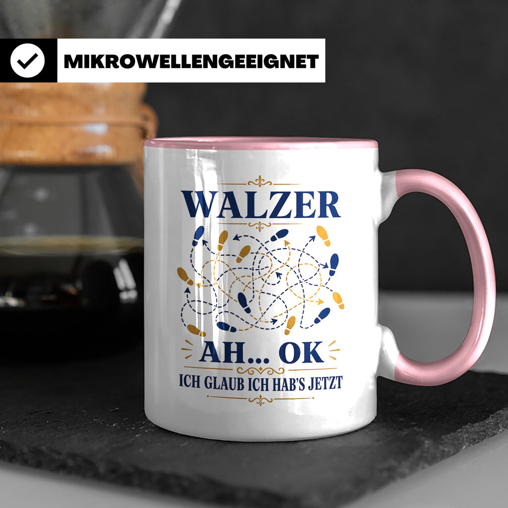 Walzer Tasse Ah ok ich glaub ich habs jetzt - Lustiges Gesch – Rosa [farbe:rosa]