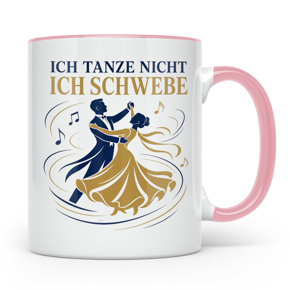 Walzer Tasse Ich tanze nicht ich schwebe - Geschenk für Tänz – Rosa [farbe:rosa]
