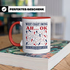 West Coast Swing Tasse Ah ok ich glaub ich habs jetzt - Lust – Rot [farbe:rot]