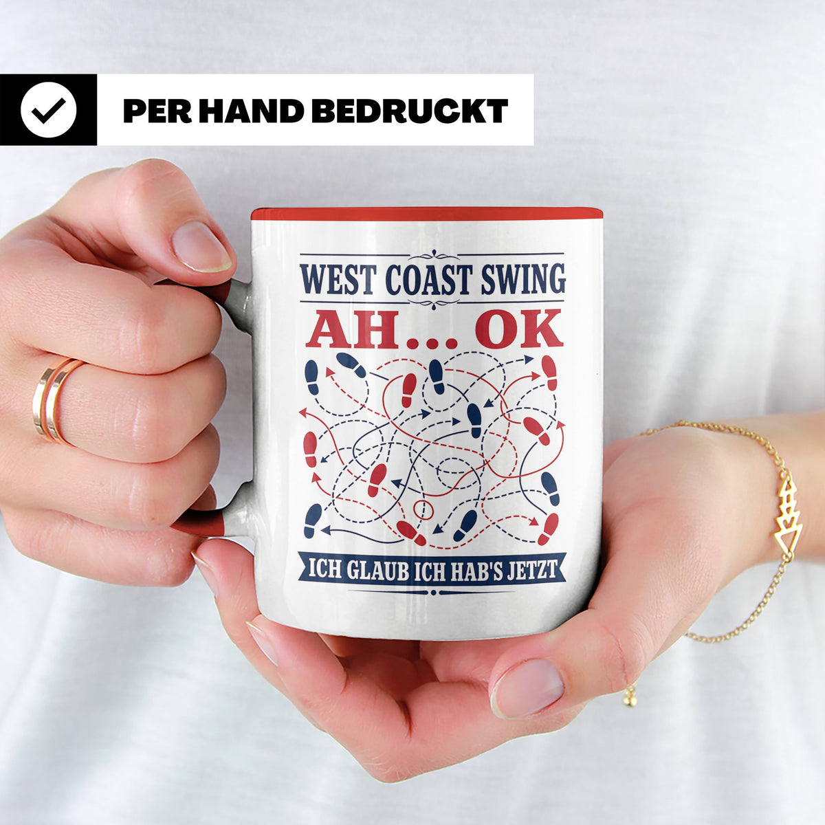 West Coast Swing Tasse Ah ok ich glaub ich habs jetzt - Lust – Rot [farbe:rot]