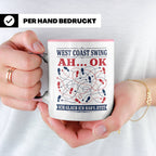 West Coast Swing Tasse Ah ok ich glaub ich habs jetzt - Lust – Rosa [farbe:rosa]
